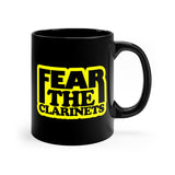 Fear The Clarinets - Yellow - 11oz Black Mug