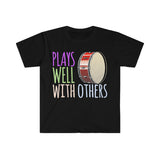 Plays Well With Others - Bass Drum - Unisex Softstyle T-Shirt