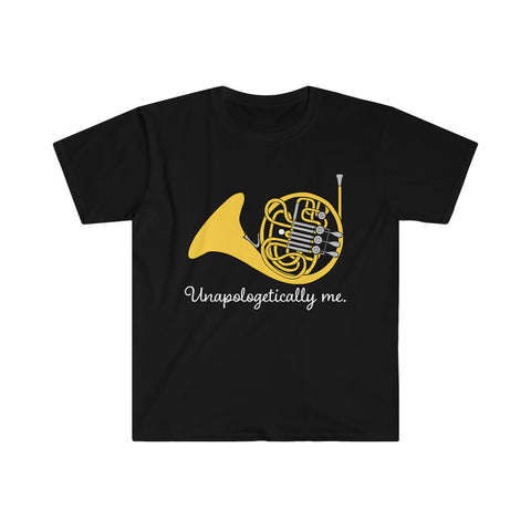 Unapologetically Me - French Horn - Unisex Softstyle T-Shirt