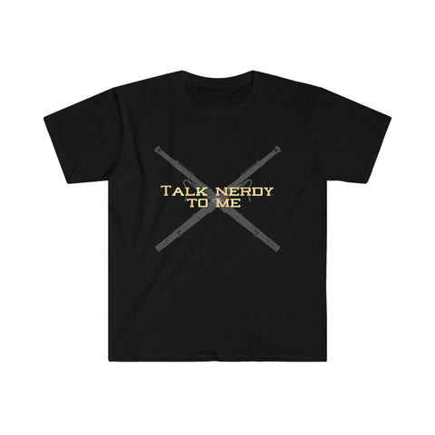 Talk Nerdy To Me - Bassoon - Unisex Softstyle T-Shirt