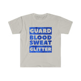 Color Guard - Blood, Sweat, Glitter - Unisex Softstyle T-Shirt