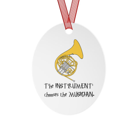 Instrument Chooses - French Horn - Metal Ornament