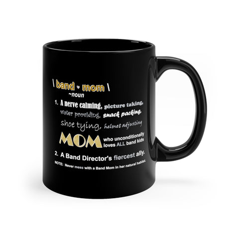 Band Mom Definition - Gold - 11oz Black Mug