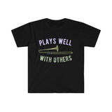Plays Well With Others - Trombone - Unisex Softstyle T-Shirt