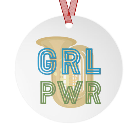GRL PWR - Tuba - Metal Ornament