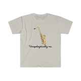 Unapologetically Me - Tenor Sax - Unisex Softstyle T-Shirt