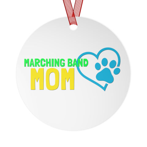 Band Mom - Heart and Paw - Metal Ornament