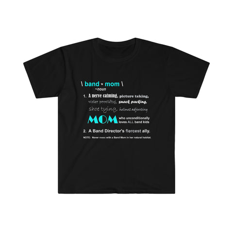 Band Mom Definition - Turquoise - Unisex Softstyle T-Shirt