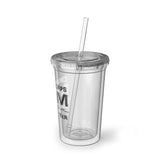 Drum Corps Mom - Life - Suave Acrylic Cup