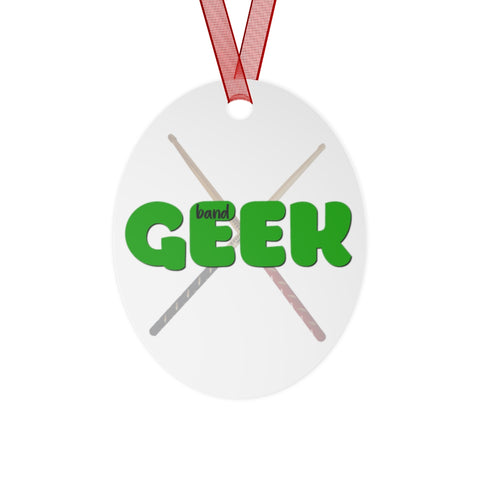 Band Geek - Drumsticks - Metal Ornament