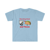 Marching Band - Tacos - Unisex Softstyle T-Shirt
