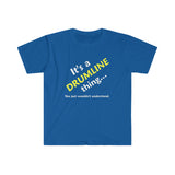 Drumline Thing - Unisex Softstyle T-Shirt
