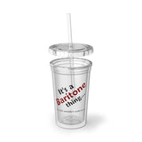Baritone Thing 2 - Suave Acrylic Cup
