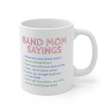 Band Mom Sayings - Multicolor - 11oz White Mug
