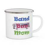 Band Mom - Band BUS Mom - Enamel Camping Mug