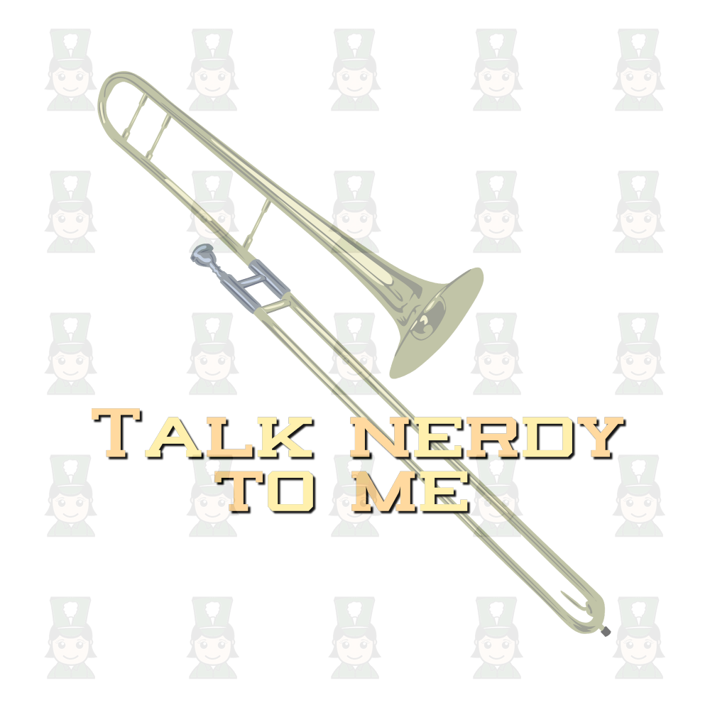 Talk Nerdy To Me - Trombone - Digital Download