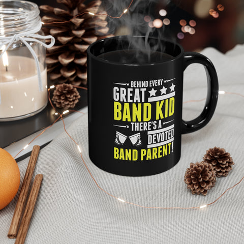 Great Band Kid - Great Band Parent - 11oz Black Mug