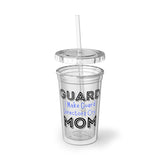 Guard Mom - Cry - Suave Acrylic Cup
