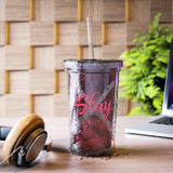 Slay - Piccolo - Suave Acrylic Cup