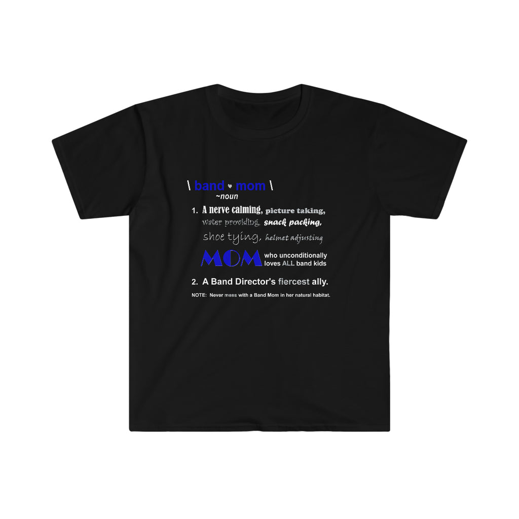 Band Mom Definition - Blue - Unisex Softstyle T-Shirt