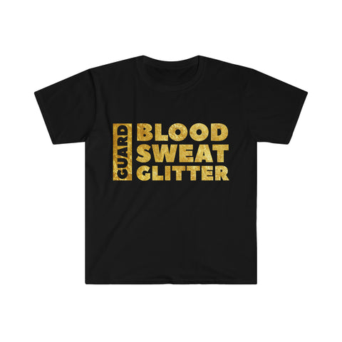 Color Guard - Blood, Sweat, Glitter 3 - Unisex Softstyle T-Shirt