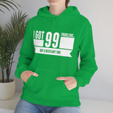 I Got 99 Problems...But A Reed Ain't One 8 - Hoodie