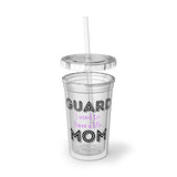 Guard Mom - Used To Have A Life - Suave Acrylic Cup