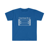 One More Time 2 - Unisex Softstyle T-Shirt