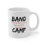 Band Camp - Calf Muscles - 11oz White Mug