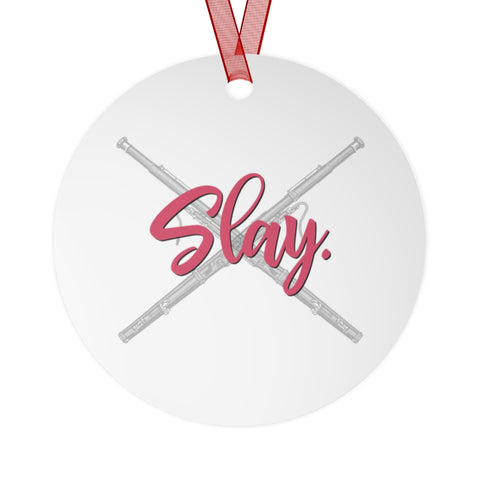 Slay - Bassoon - Metal Ornament