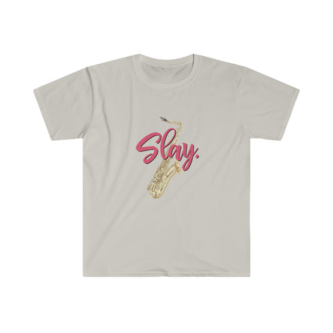 Slay - Tenor Sax - Unisex Softstyle T-Shirt