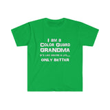 Color Guard Grandma - Life - Unisex Softstyle T-Shirt