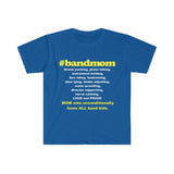 #BANDMOM - Band Mom - Unisex Softstyle T-Shirt