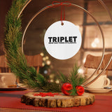 TRIPLET Now Has THREE Syllables 5 - Metal Ornament