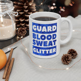 Color Guard - Blood, Sweat, Glitter - 11oz White Mug