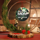 Drum Corps Mom - Life - Metal Ornament