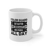 Color Guard - Eat Glitter And Sparkle All Day 9 - 11oz White Mug