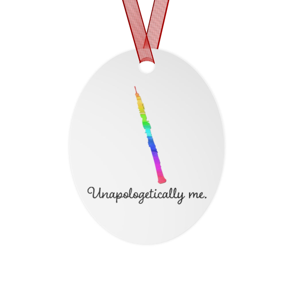 Unapologetically Me - Rainbow - Oboe - Metal Ornament