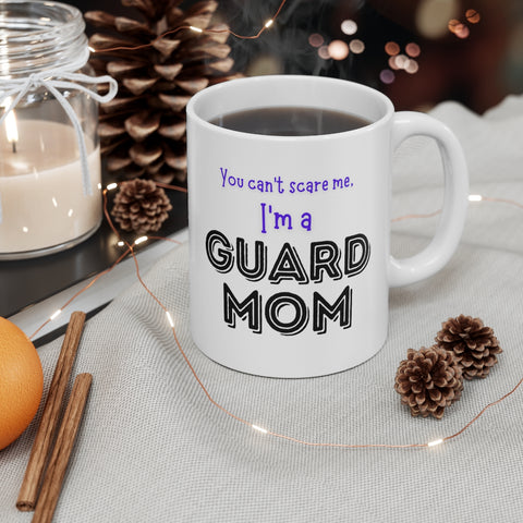 Guard Mom - Scare - 11oz Black Mug