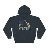 Plays Well With Others - Alto Sax - Hoodie