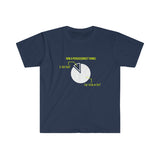 Percussion - How A Percussionist Thinks - Unisex Softstyle T-Shirt
