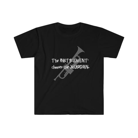 Instrument Chooses - Trumpet 2 - Unisex Softstyle T-Shirt