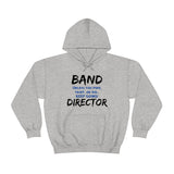 Band Director - Keep Going - Hoodie