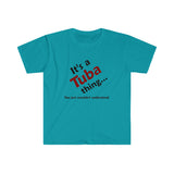 Tuba Thing 2 - Unisex Softstyle T-Shirt