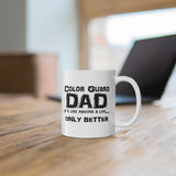 Color Guard Dad - Life - 11oz White Mug