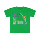 Plays Well With Others - Tenor Sax - Unisex Softstyle T-Shirt