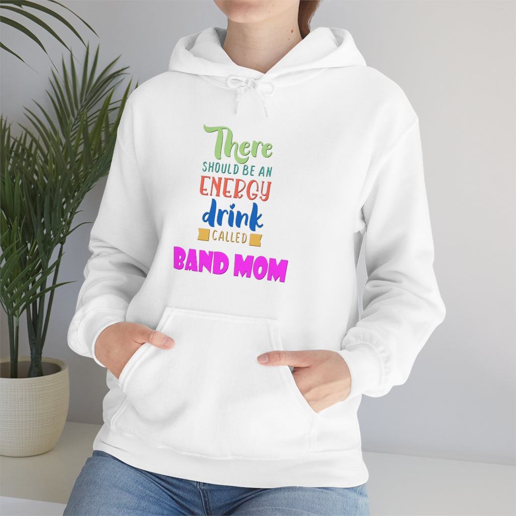 Band Mom - Energy Drink - Hoodie