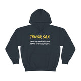 Tenor Sax - Tears - Hoodie