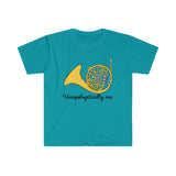 Unapologetically Me - French Horn - Unisex Softstyle T-Shirt