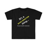 Band Director Thing - Unisex Softstyle T-Shirt